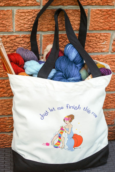Cinderella Knits Tote Bag - "Just let me finish this row" - for knitters