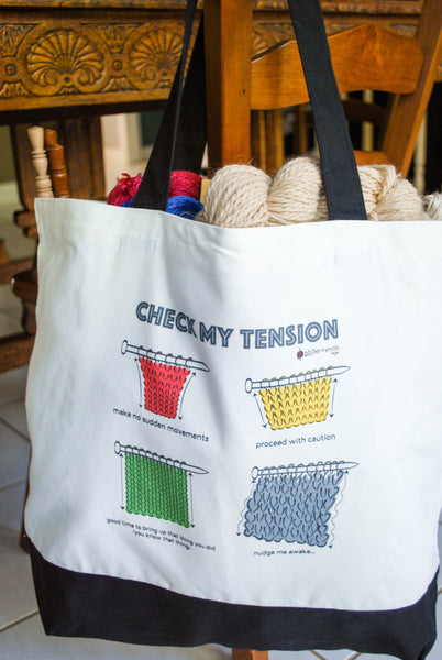 "Check My Tension" Tote Bag for knitters